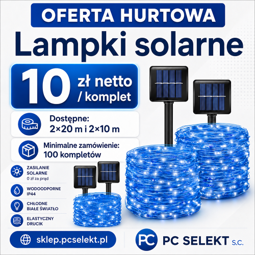 100 x Lampki solarne 2x20m 200 LED / 2x10m 100 LED - OFERTA HURTOWA.png