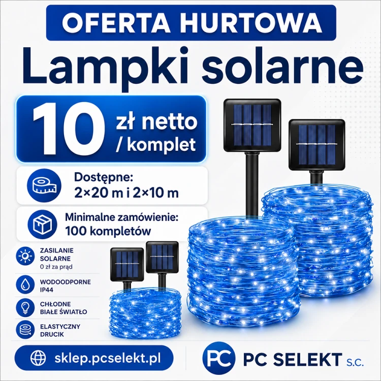 100 x Lampki solarne 2x20m 200 LED / 2x10m 100 LED - OFERTA HURTOWA.png