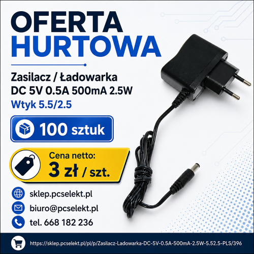 100 sztuk Zasilacz Ładowarka DC 5V 0.5A 500mA 2.5W 5.5/2.5 PLS.png